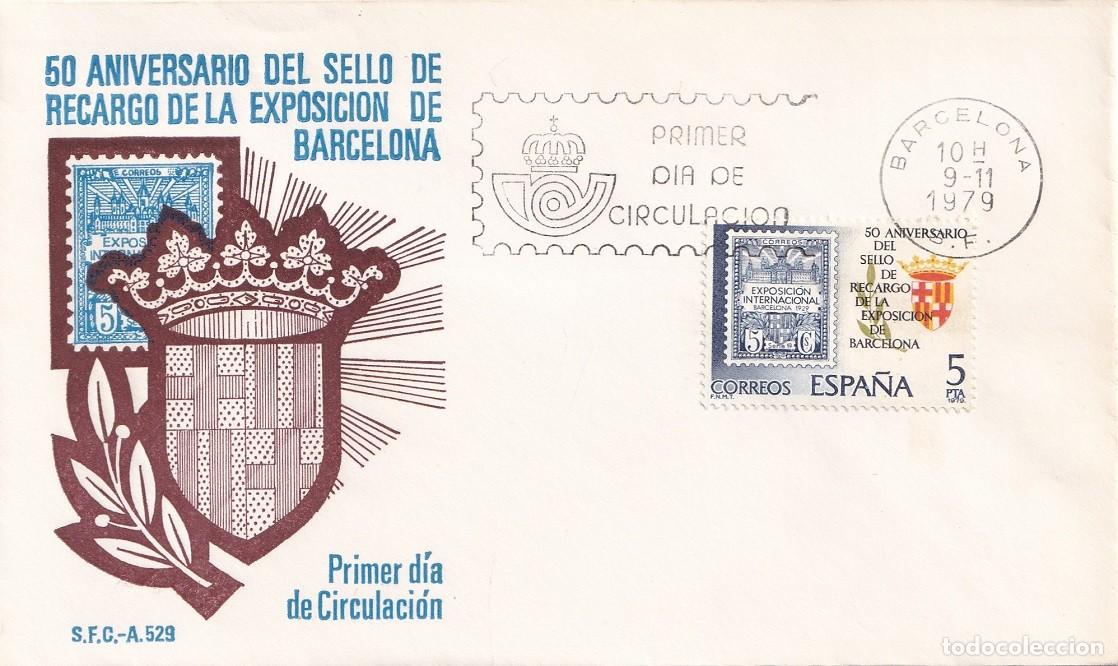 Sellos: SPD Barcelona 1979 - 50 Aniversario del sello de recargo de la Exposici&oacute;n de Barcelona - Primer d&iacute;a