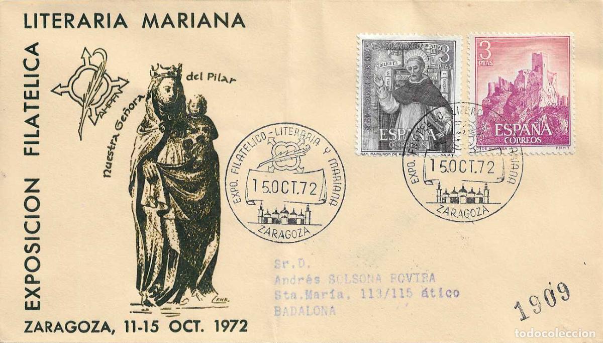 Stamps: EXPOSICION LITERARIA MARIANA ZARAGOZA 15 OCTUBRE 1972. MATASELLOS SOBRE CIRCULADO NTRA SRA DEL PILAR