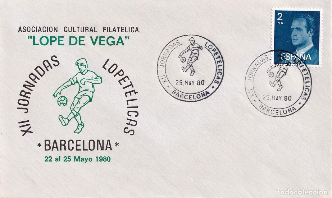 Sellos: Sobre Barcelona 1980 - XII Jornadas lopet&eacute;licas - Asociaci&oacute;n Cultural Filat&eacute;lica Lope de Vega