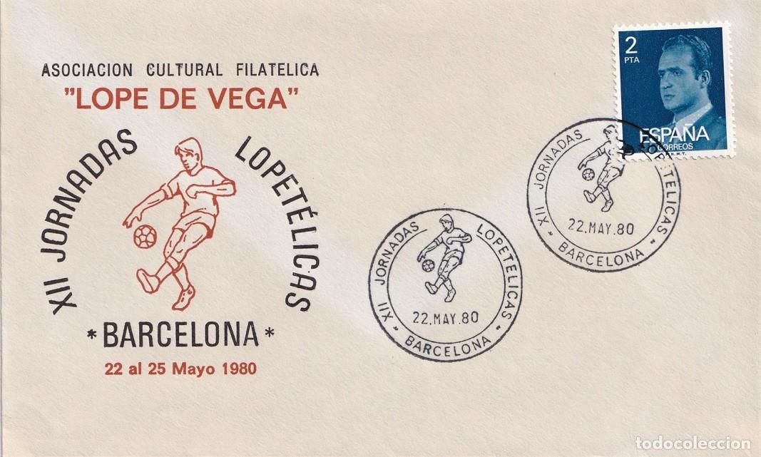 Sellos: Sobre Barcelona 1980 - XII Jornadas lopet&eacute;licas - Asociaci&oacute;n Cultural Filat&eacute;lica Lope de Vega