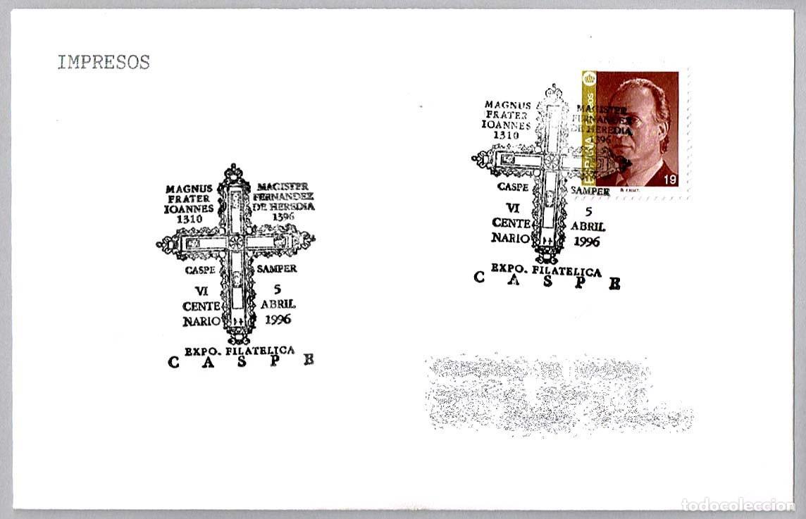Sellos: Matasellos IV CENT. MAGISTER FERNANDEZ DE HEREDIA. Caspe, Zaragoza, Aragon, 1996