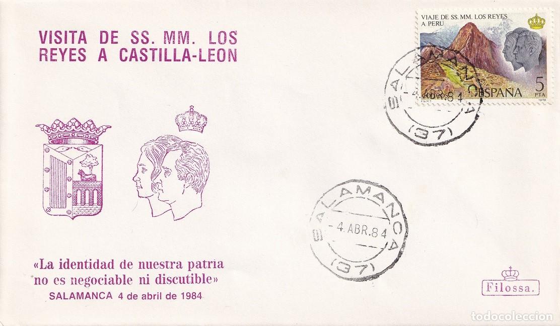 Sellos: Sobre Filossa Salamanca 1984 Visita de SS. MM. los Reyes D. Juan Carlos y Do&ntilde;a Sof&iacute;a a Castilla-Le&oacute;n