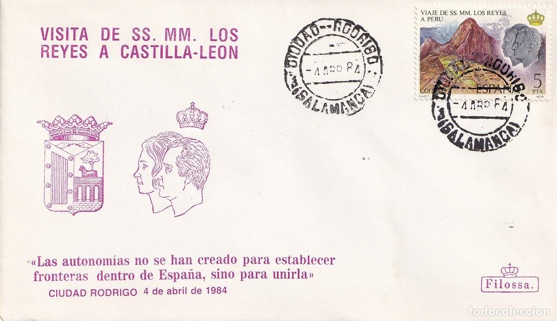 Sellos: Sobre Filossa Ciudad-Rodrigo 1984 Visita de SSMM los Reyes D Juan Carlos Do&ntilde;a Sof&iacute;a a Castilla-Le&oacute;n