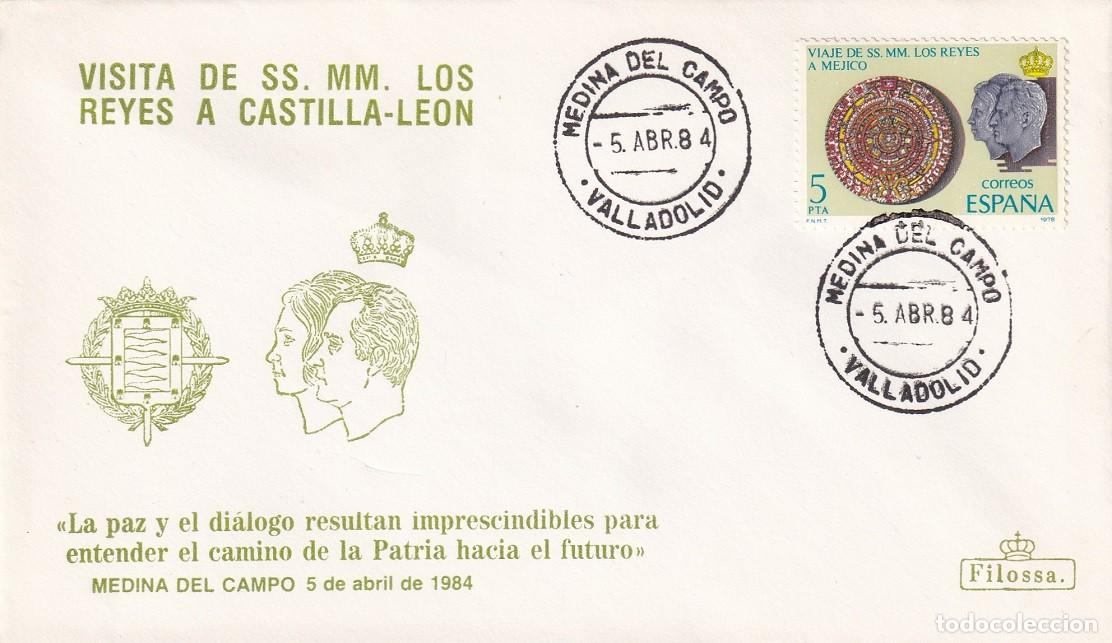 Sellos: Sobre Filossa Medina del Campo 1984 Visita SSMM los Reyes D Juan Carlos y Do&ntilde;a Sof&iacute;a a Castilla-Le&oacute;n