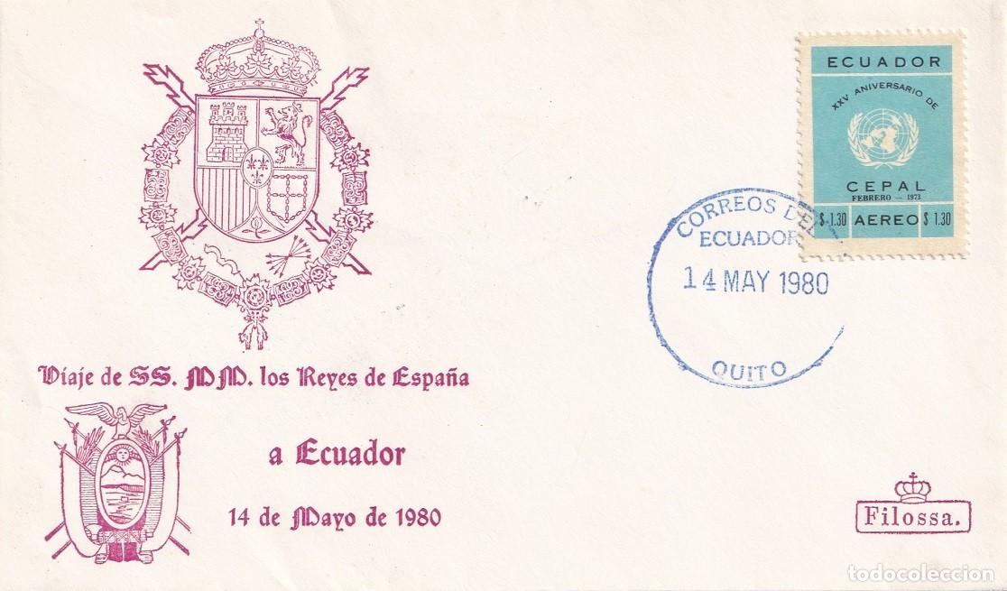 Sellos: Sobre Filossa Quito 1980 - Viaje de SS.MM. los Reyes de Espa&ntilde;a a Ecuador