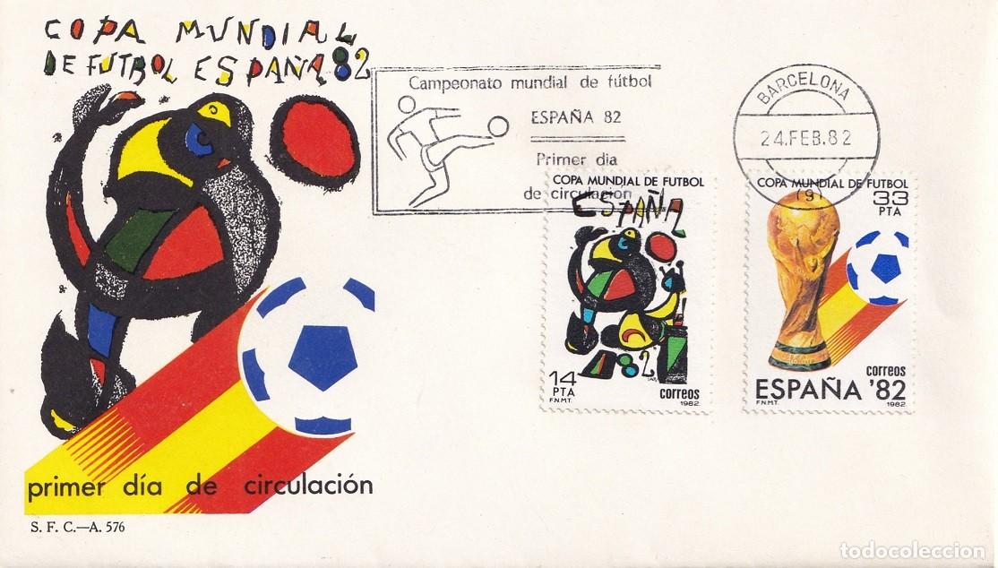 Sellos: SPD Barcelona 1982 Espa&ntilde;a'82 - Campeonato Mundial de F&uacute;tbol Espa&ntilde;a 82 - Copa mundial f&uacute;tbol 1er d&iacute;a