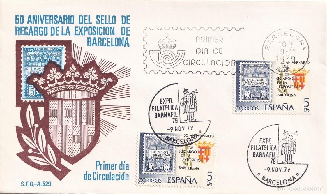 Sellos: SPD Barcelona 1979 - 50 Aniversario del sello de recargo de la Exposici&oacute;n de Barcelona - Primer d&iacute;a