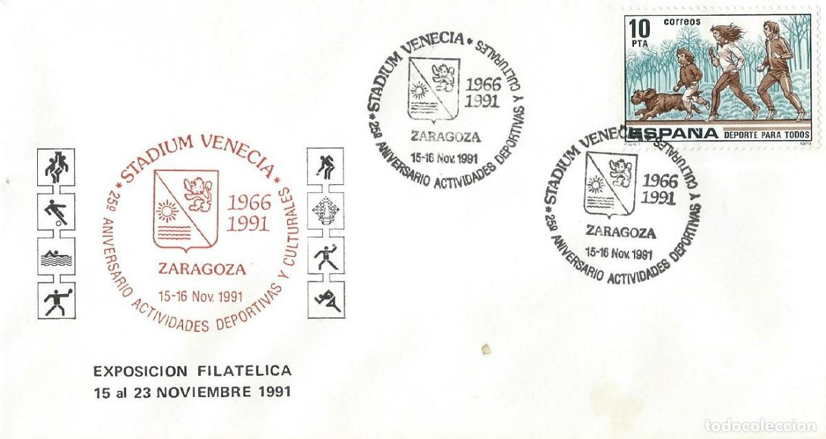 Sellos: 1991. ZARAGOZA. MATASELLOS/POSTMARK. 25 ANIVERSARIO STADIUM VENECIA. DEPORTES/SPORTS. CLUBS.