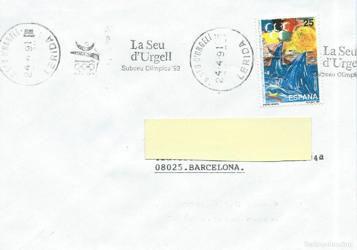 Sellos: 1991. LA SEU D'URGELL. LLEIDA/L&Eacute;RIDA. RODILLO/SLOGAN. SUBSEU OL&Iacute;MPICA BARCELONA'92. DEPORTES/SPORTS.