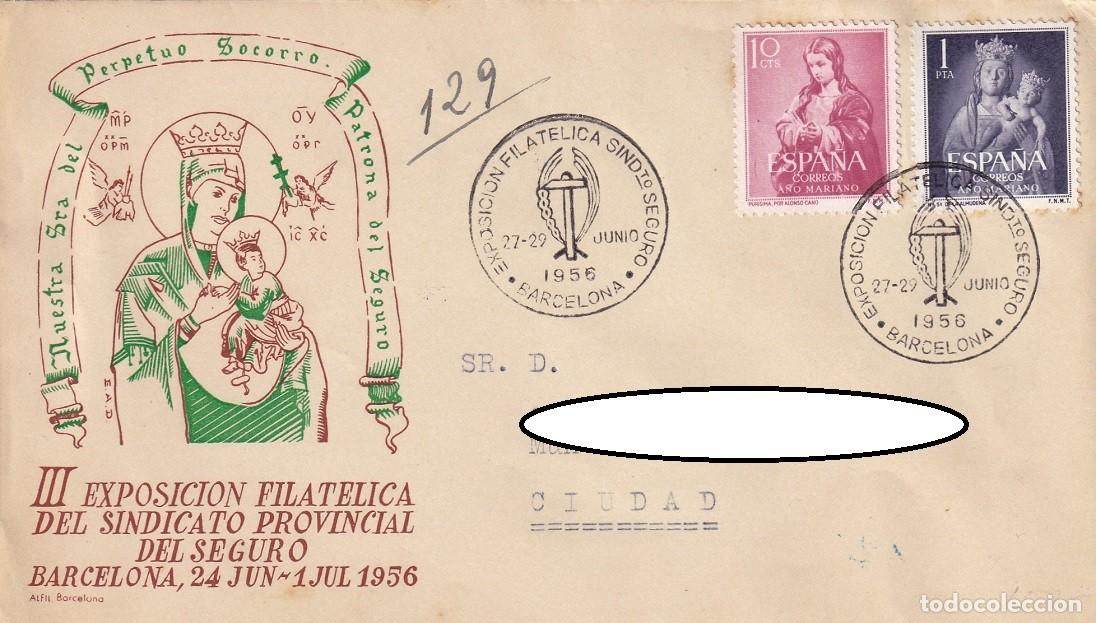 Sellos: Sobre Barcelona 1956 - III Exposici&oacute;n filat&eacute;lica Sindicato provincial del Seguro - Perpetuo Socorro