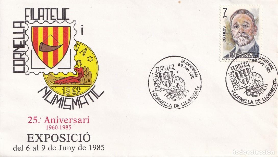 Sellos: Sobre Cornell&agrave; de Llobregat 1985 - Cornella filat&egrave;lic i numism&agrave;tic 25 Aniversari 1960-1985 Exposici&oacute;