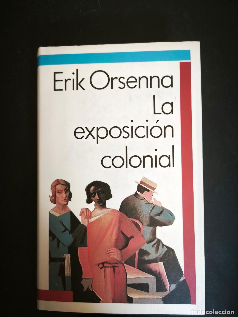Sellos: La exposici&oacute;n colonial - Erik Orsenna - Foto 1