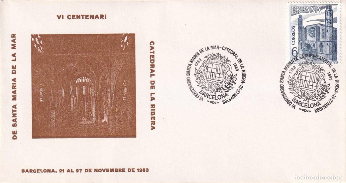 Sellos: Sobre Barcelona 1983 - VI Centenari de Santa Maria de la Mar Catedral de la Ribera - 21-27 Noviembre