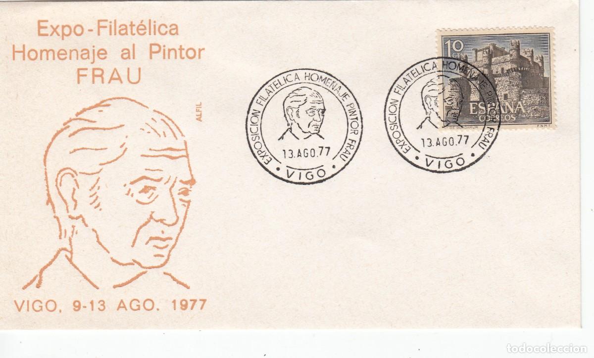 Sellos: GALICIA MATASELLOS EXPOS. FILAT&Eacute;LICA HOMENAJE AL PINTOR FRAU - VIGP 1977- VIGO