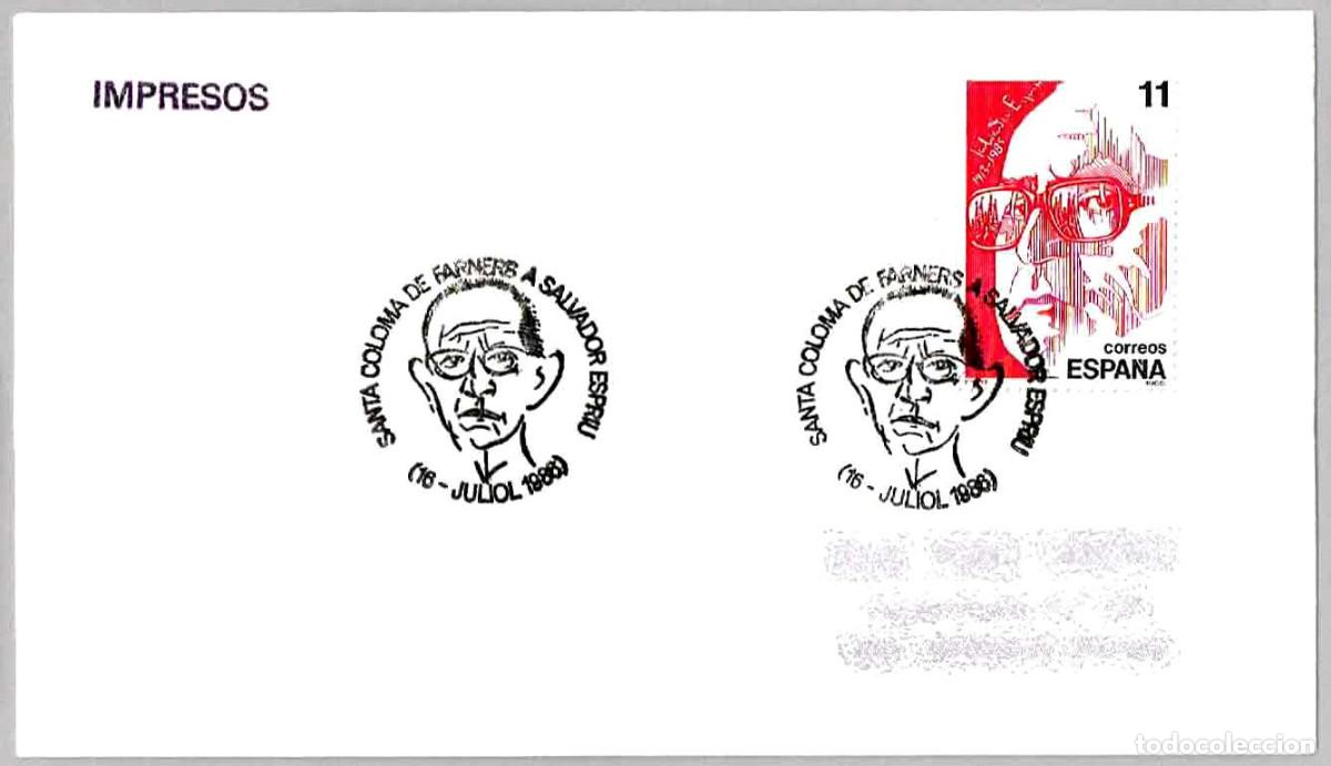 Sellos: Matasellos HOMENAJE A SALVADOR ESPRIU. Santa Coloma de Farnes, Girona, 1986