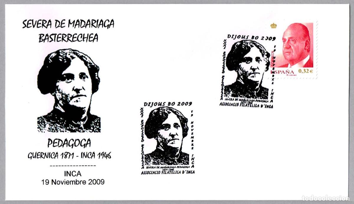 Sellos: Matasellos SEVERA DE ADARIAGA BASTERRECHEA - PEDAGOGA. Inca, Baleares, 2009