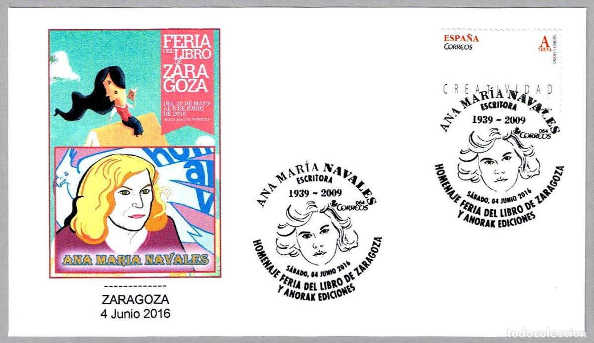 Selos: Matasellos FERIA DEL LIBRO - HOMENAJE A LA ESCRITORA ANA MARIA NOVALES. Zaragoza 2016