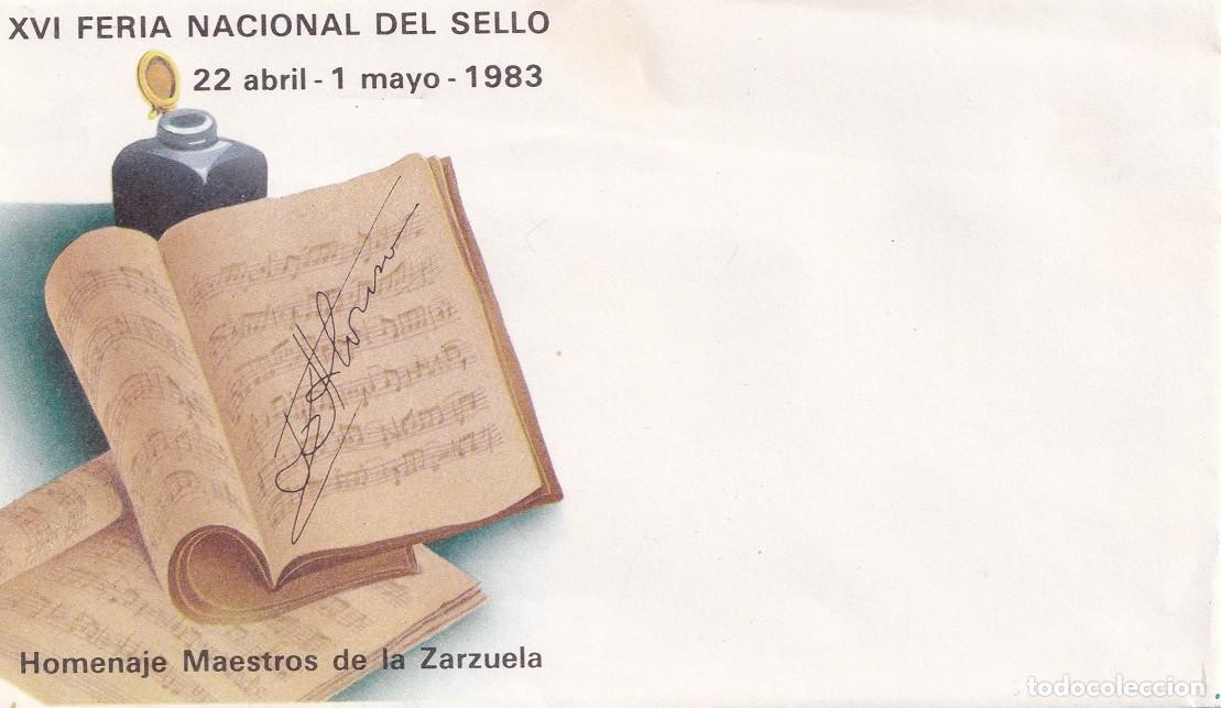 Sellos: Sobre XVI Feria Nacional del sello 22 abril-1 mayo 1983 - Homenaje Maestros de la Zarzuela