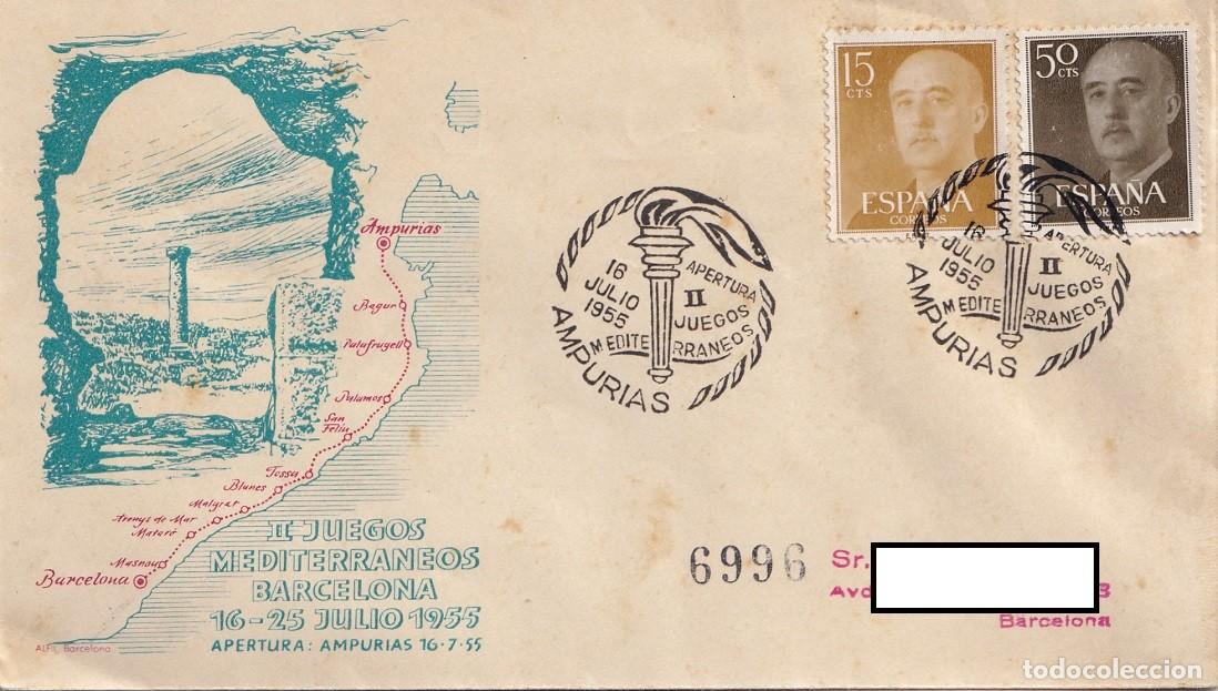 Sellos: Sobre Barcelona 1955 - II Juegos Mediterr&aacute;neos Barcelona - Apertura: Ampurias 16-7-1955 - Matasellos