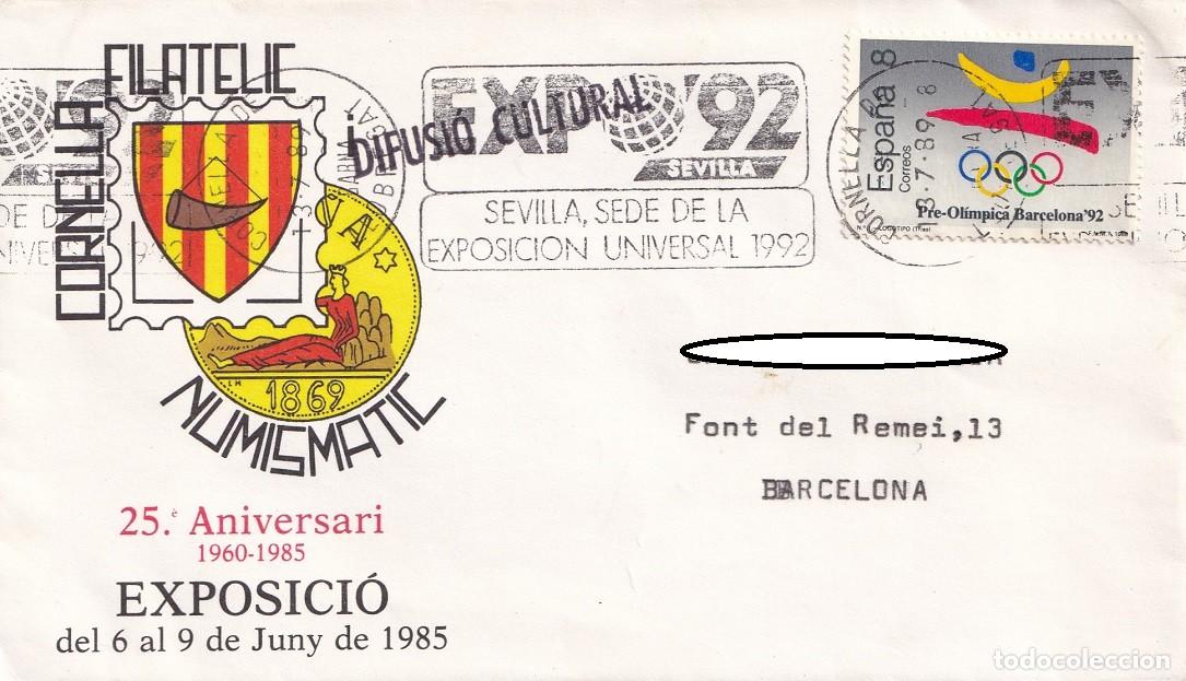 Sellos: Sobre Cornell&agrave; de Llobregat 1985 - Cornella filat&egrave;lic i numism&agrave;tic 25 Aniversari - Expo 92 - Rodillo