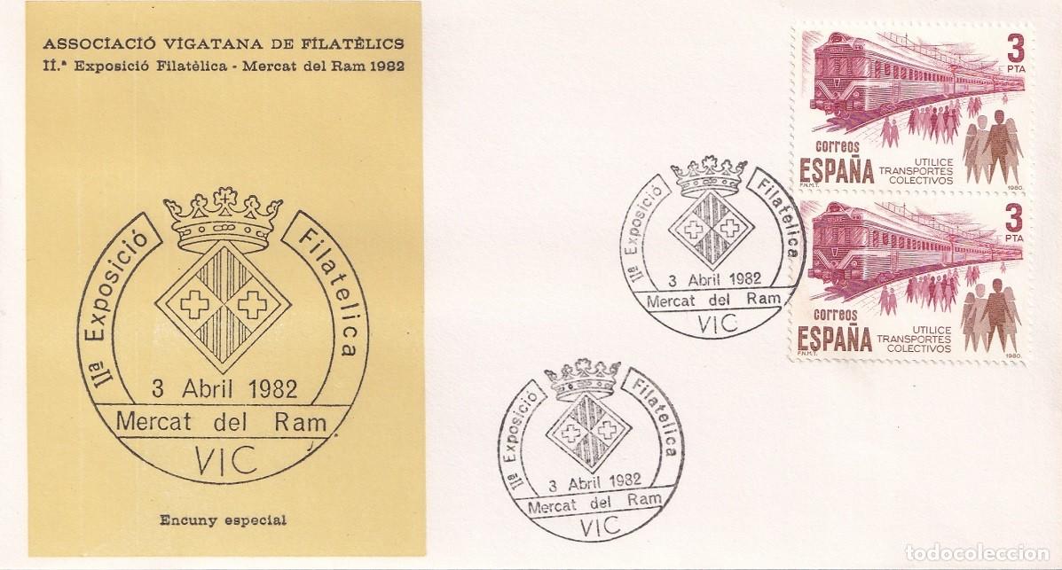 Sellos: Sobre Vic 1982 - II Exposici&oacute; Filat&egrave;lica &middot; Mercat del Ram 1982 - Associaci&oacute; Vigatana de filat&egrave;lics