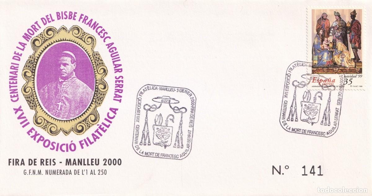 Sellos: Sobre Manlleu 2000 - Fira de Reis - Centenari mort Bisbe Francesc Aguilar Serrat - XVII Exp Filca