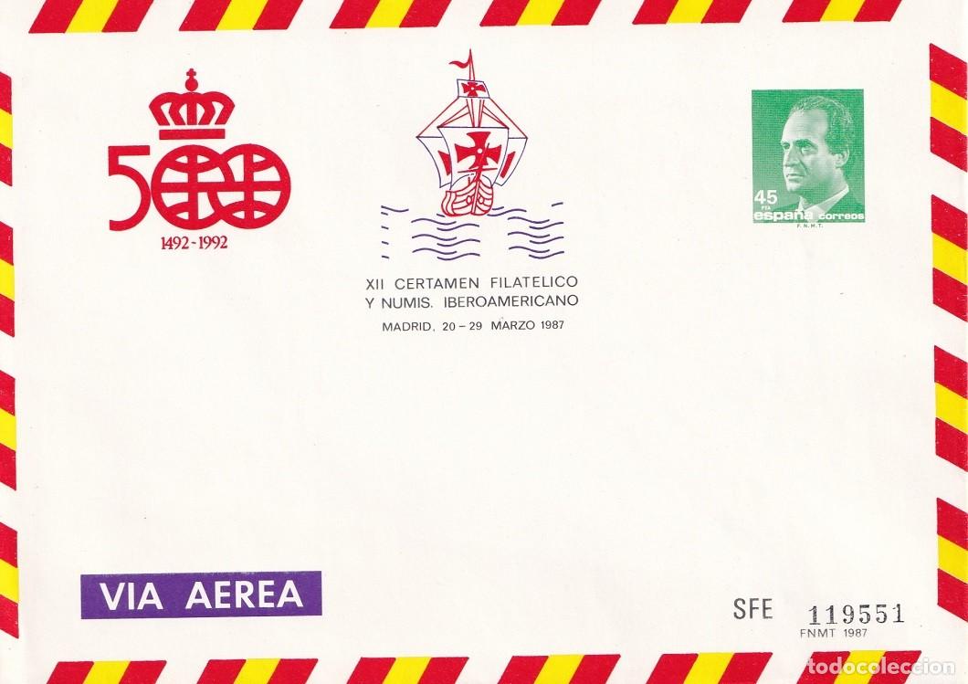 Sellos: Sobre entero postal Madrid 1987 - Via a&eacute;rea - 500 Aniversario 1492-1992 - XII Certamen filat&eacute;lico y
