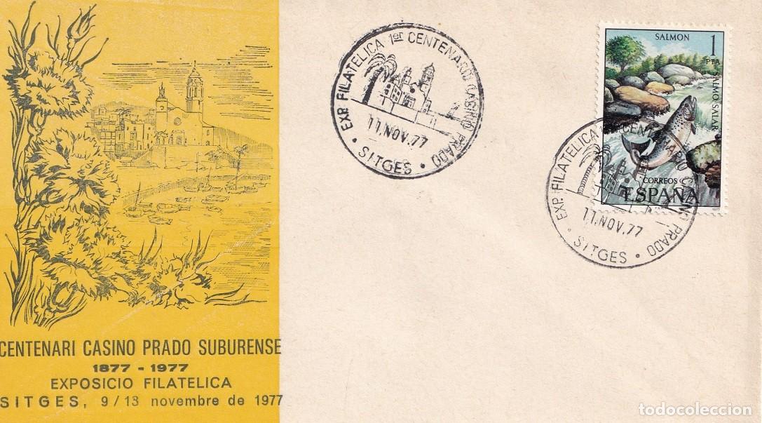 Sellos: Sobre Sitges 1977 - Centenari Casino Prado Suburense 1877-1977 - Exposici&oacute; Filat&egrave;lica 9-/13 Nov. 77