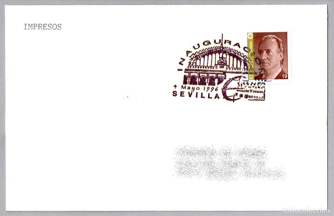 Sellos: Matasellos ESPAMER'96 - AVIACION Y ESPACIO - INAUGURACION. Sevilla, Andalucia, 1996