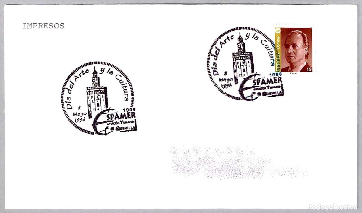 Sellos: Matasellos ESPAMER'96 - AVIACION Y ESPACIO - DIA DEL ARTE Y LA CULTURA. Sevilla, Andalucia, 1996