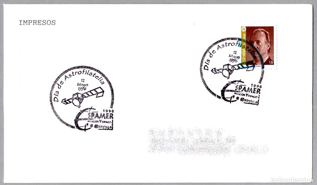 Sellos: Matasellos ESPAMER'96 - AVIACION Y ESPACIO - DIA DE ASTROFILATELIA. Sevilla, Andalucia, 1996