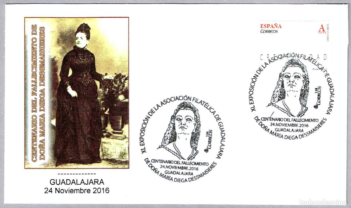 Sellos: Matasellos 100 A&Ntilde;OS DE LA MUERTE DE DO&Ntilde;A MARIA DIEGA DESSMAISSIERES. Guadalajara 2016