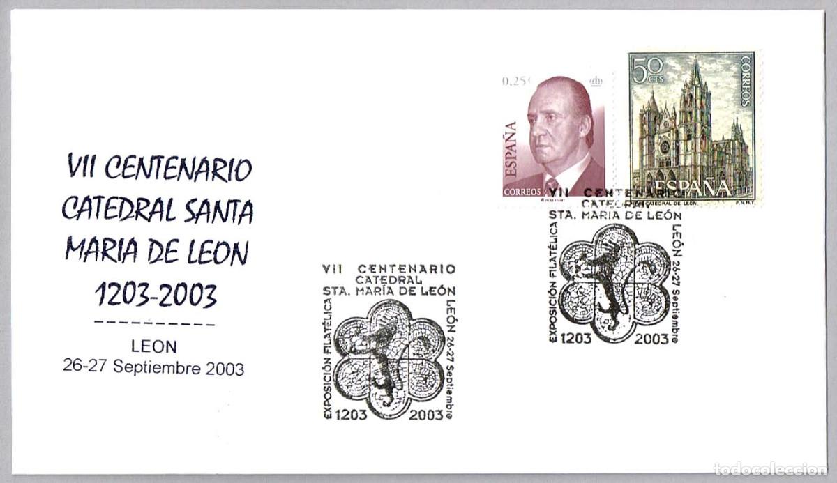 Sellos: Matasellos VII CENTENARIO CATEDRAL SANTA MARIA DE LEON. Leon 2003