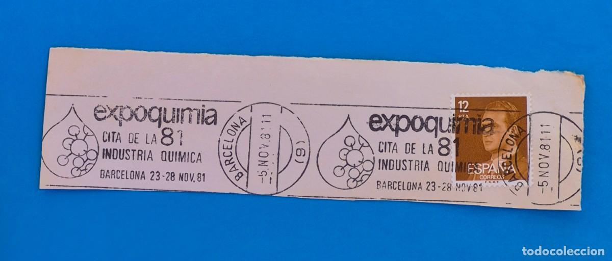 Sellos: MATASELLOS RODILLO-EXPOQUIMIA - CITA DE LA INDUSTRIA QU&Iacute;MICA -BARCELONA 1981