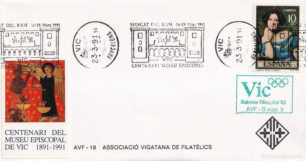 Sellos: Sobre Vic 1991 - Vic Subseu Ol&iacute;mpica 92 - Mercat del Ram &middot; Centenari Museu Episcopal de Vic
