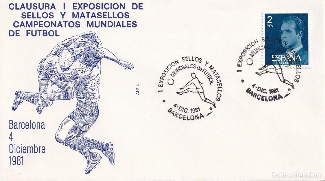 Sellos: Sobre Alfil Barcelona 1981 - Clausura I Exposici&oacute;n sellos y matasellos Campeonatos mundiales F&uacute;tbol
