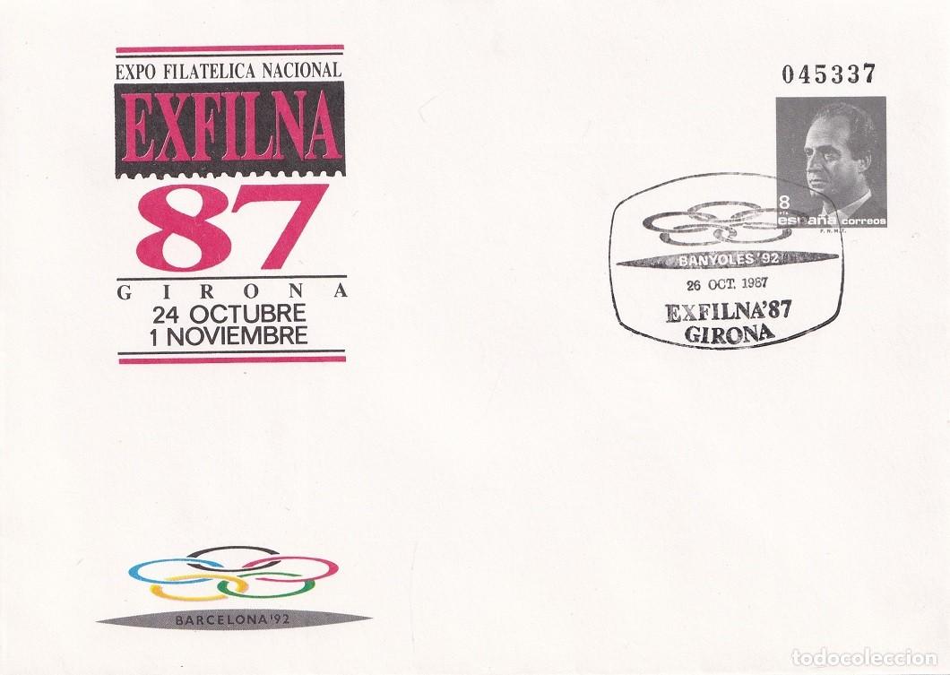 Sellos: Sobre entero postal Girona 1987 - Exfilna 87 Expo Filat&eacute;lica Nacional - Barcelona 92 - Banyoles