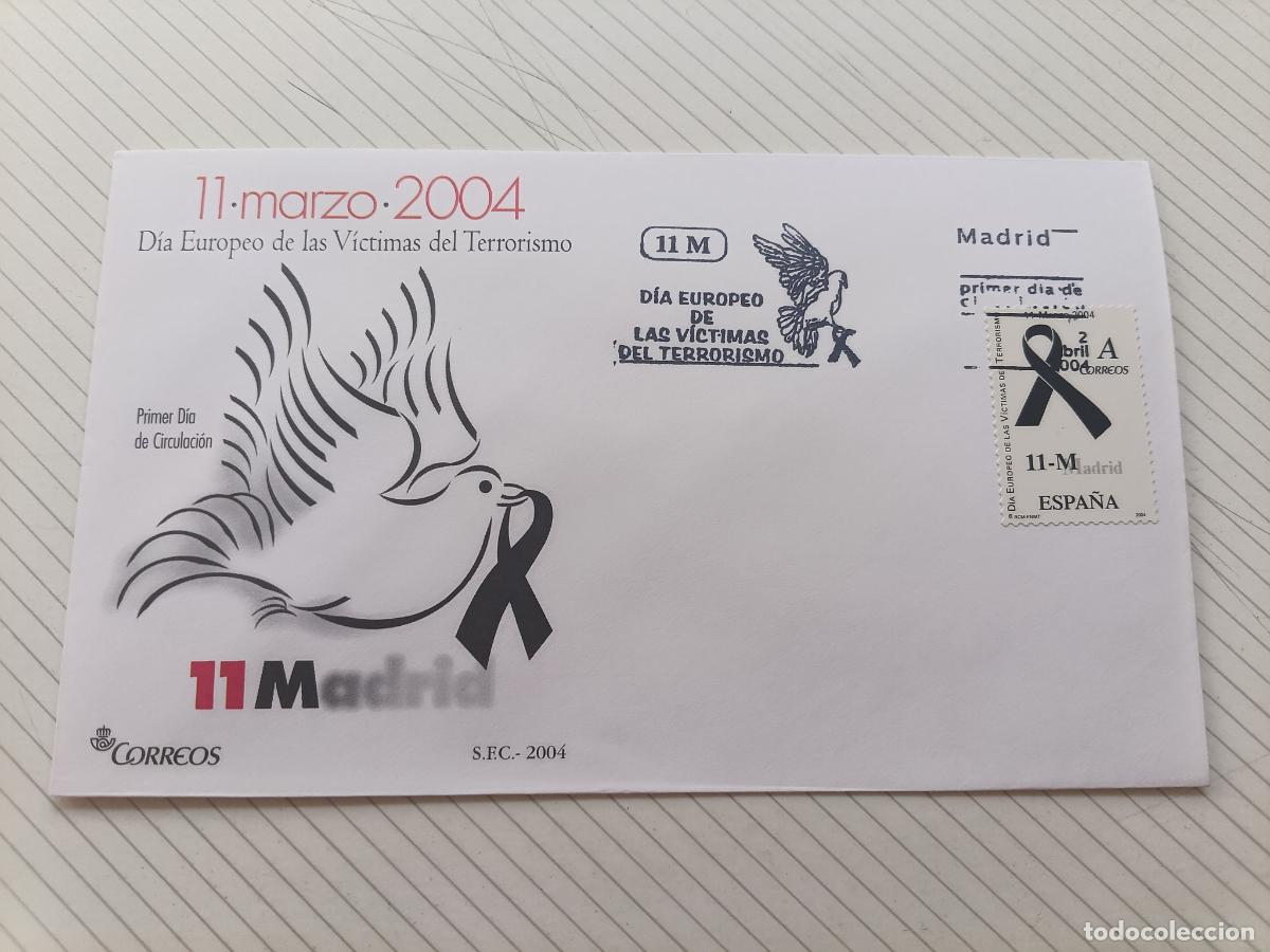Timbres: SOBRE MATASELLO PRIMER D&Iacute;A SPD - V&iacute;ctimas del terrorismo 11M. 2004