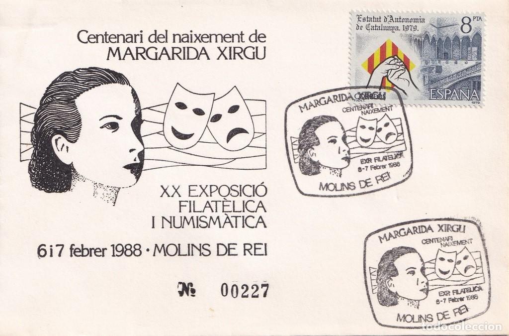 Sellos: Sobre Molins de Rei 1988 - Centenari del naixement de Margarida Xirgu - XX Exposici&oacute; filat&egrave;lica i n