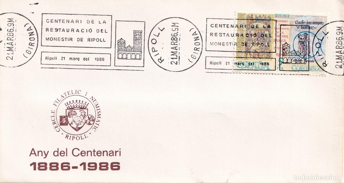 Sellos: Sobre Ripoll 1986 - Any del Centenari 1886-1986 - Centenari de la Restauraci&oacute; del Monestir de Ripoll