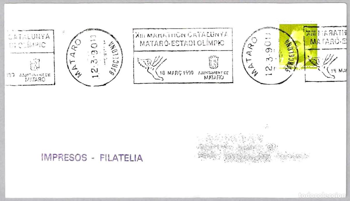 Timbres: Matasellos rodillo XIII MARATHON CATALUNYA MATARO-ESTADI OLIMPIC. Mataro, Barcelona, 1990