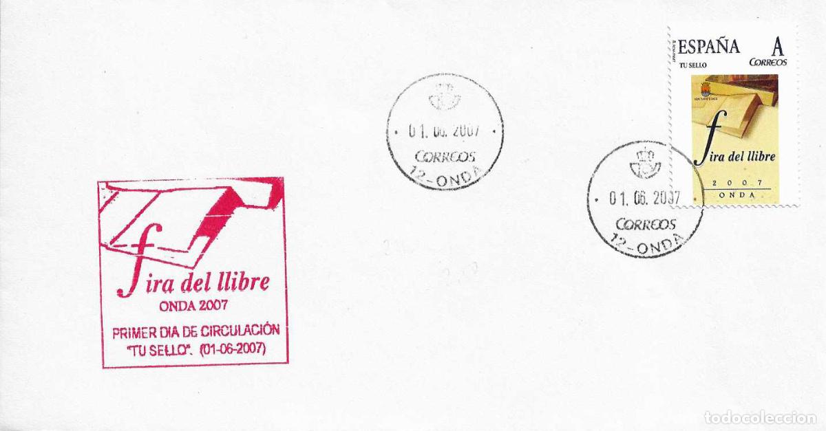 Sellos: RARO TU SELLO FIRA DEL LLIBRE FERIA DEL LIBRO, ONDA (CASTELLON) 1 JUNIO 2007 EN SOBRE ILUSTRADO VER
