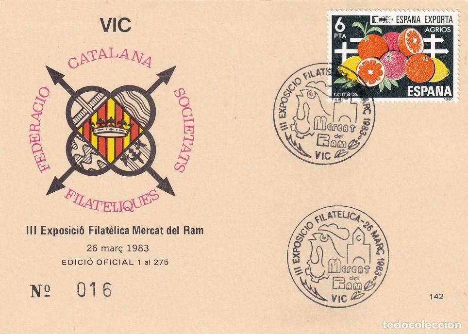 Sellos: Tarjeta Vic 1983 - III Exposici&oacute; Filat&egrave;lica Mercat del Ram - N&ordm; 16 de 275 - Matasellos especiales