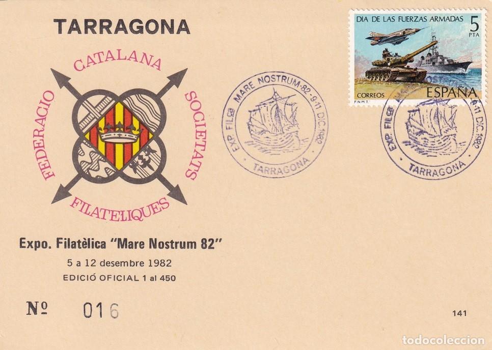 Sellos: Tarjeta Tarragona 1982 - Expo. Filat&egrave;lica Mare Nostrum 82 - N&ordm; 16 de 450 - Matasellos especiales