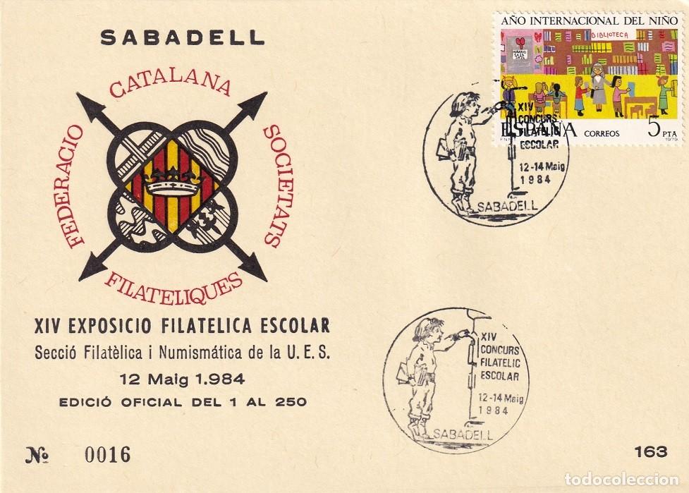 Sellos: Tarjeta Sabadell 1984 - XIV Concurs filat&egrave;lic escolar - N&ordm; 16 de 250 - XIV Exposici&oacute; filat&egrave;lica esco