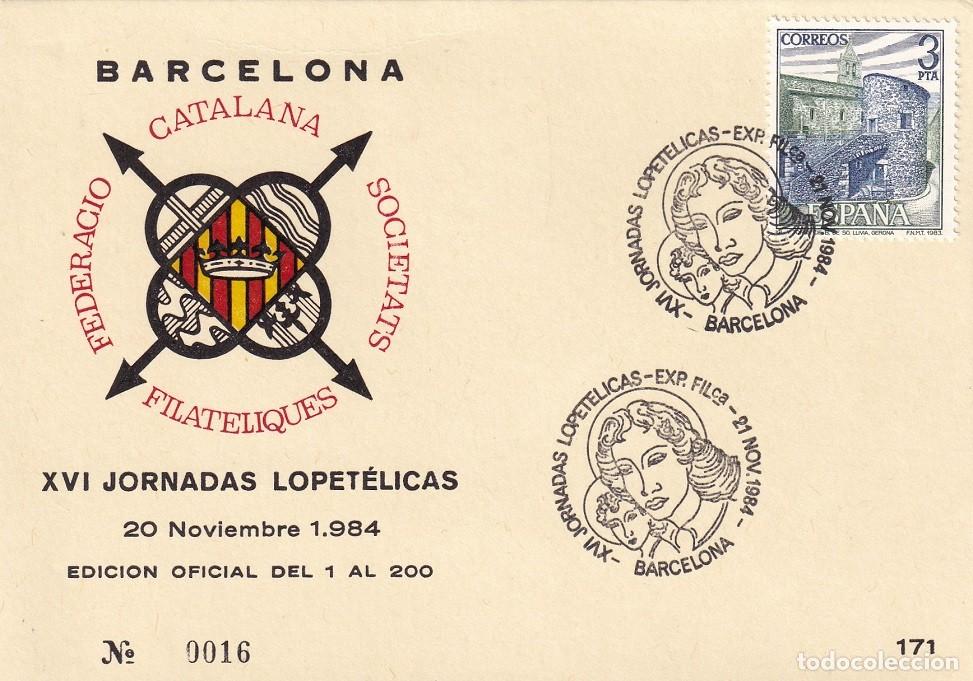 Sellos: Tarjeta Barcelona 1984 - XVI Jornadas lopet&eacute;licas - N&ordm; 16 de 200 - Matasellos especiales
