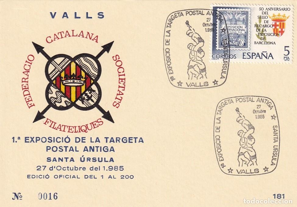 Sellos: Tarjeta Valls 1985 Castellers - 1&ordf; Exposici&oacute; de la targeta postal antiga Santa &Uacute;rsula - N&ordm; 16 de 200