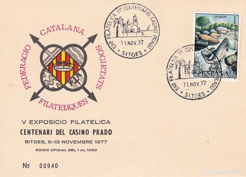 Sellos: Tarjeta Sitges 1977 - V Exposici&oacute; filat&egrave;lica Centenari del Casino Prado - N&ordm; 940 de 1050
