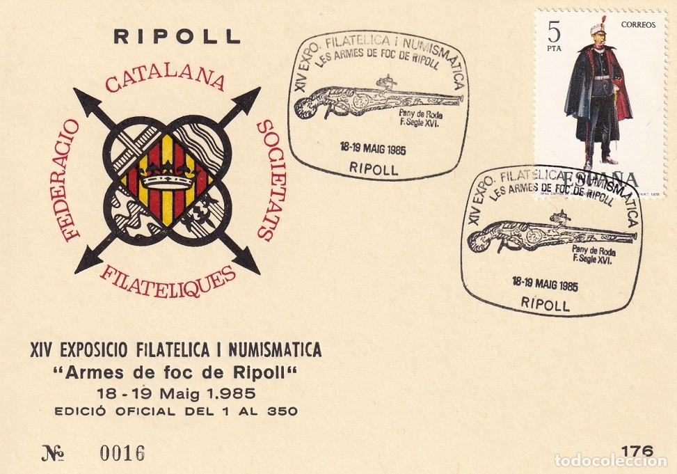 Sellos: Tarjeta Ripoll 1985 - XIV Exposici&oacute; Filat&egrave;lica i Numism&agrave;tica Armes de foc de Ripoll - N&ordm; 16 de 350