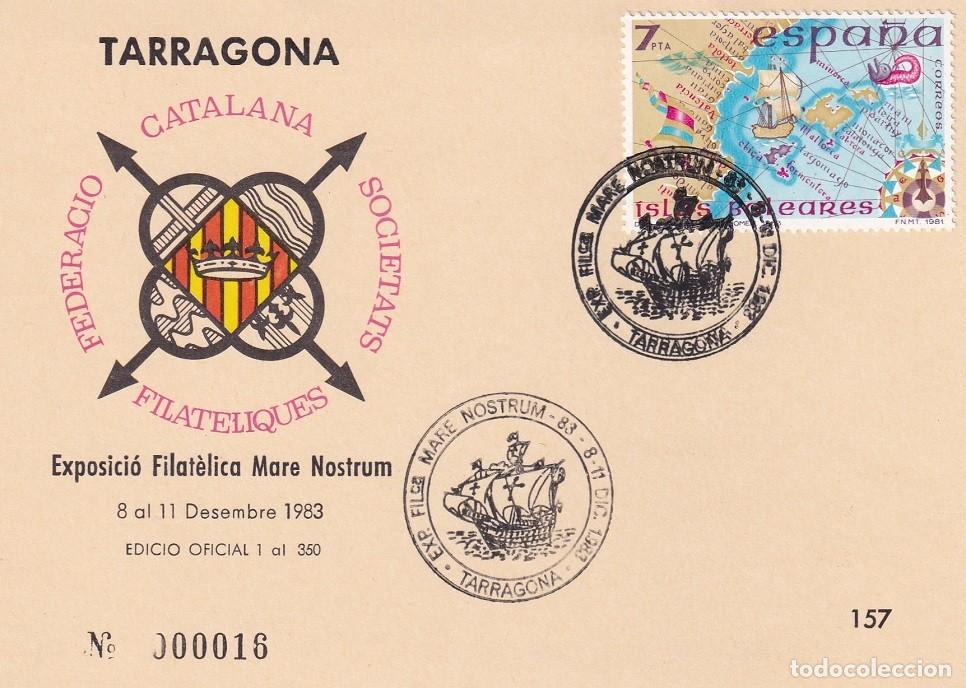 Sellos: Tarjeta Tarragona 1983 - Exposici&oacute; filat&egrave;lica Mare Nostrum - N&ordm; 16 de 350 - Matasellos especiales